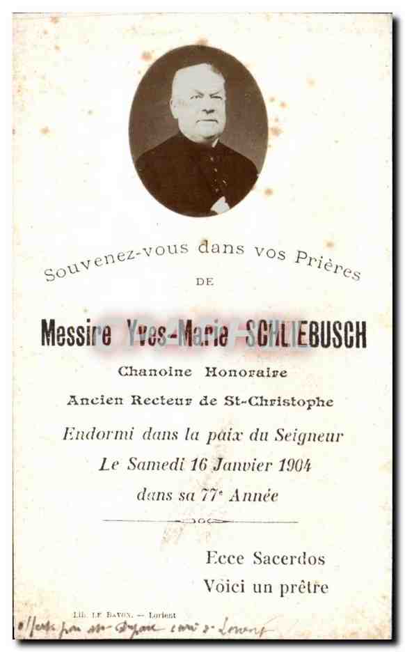 Image pieuse Messire Yves marie Schliesbuch Chanoine Honoraire Ancien recteur de Saint Christophe 