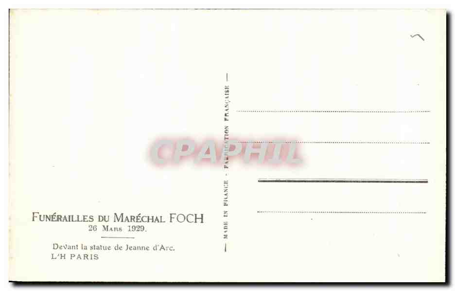 CPA Funerailles Du Marechal Foch Mans Devant La Statue De Jeanne D'Arc mars 1929 Militaria — Rückseite