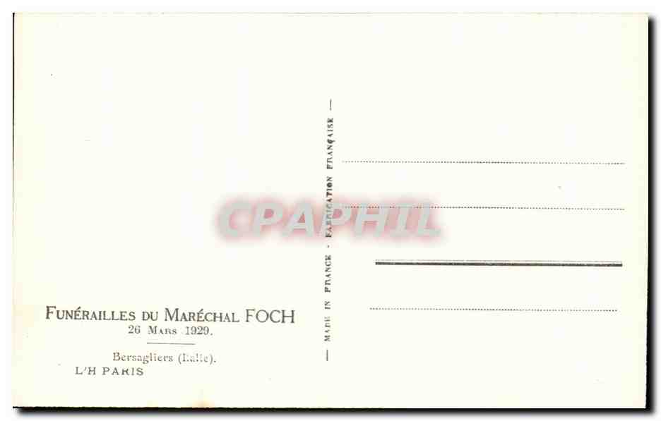 CPA Funerailles Du Marechal Foch Mans Mars 1929 Bersagliers Militaria  — Rückseite
