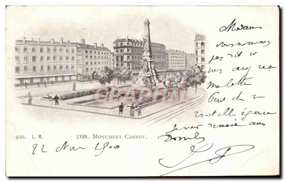 LYON. MONUMENT CARNOT — éditeur L.M., n° 400