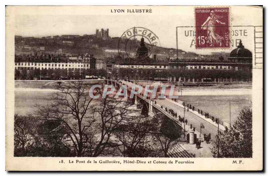 Lyon — The Guillotière Bridge, Hôtel-Dieu and Fourvière Hill — Lyon Illustré, n°18