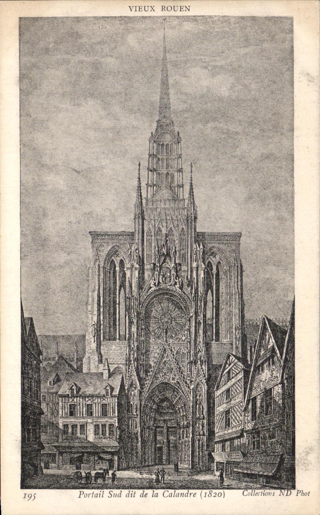 CPA Rouen Portail sud dite de la Calende (1820)