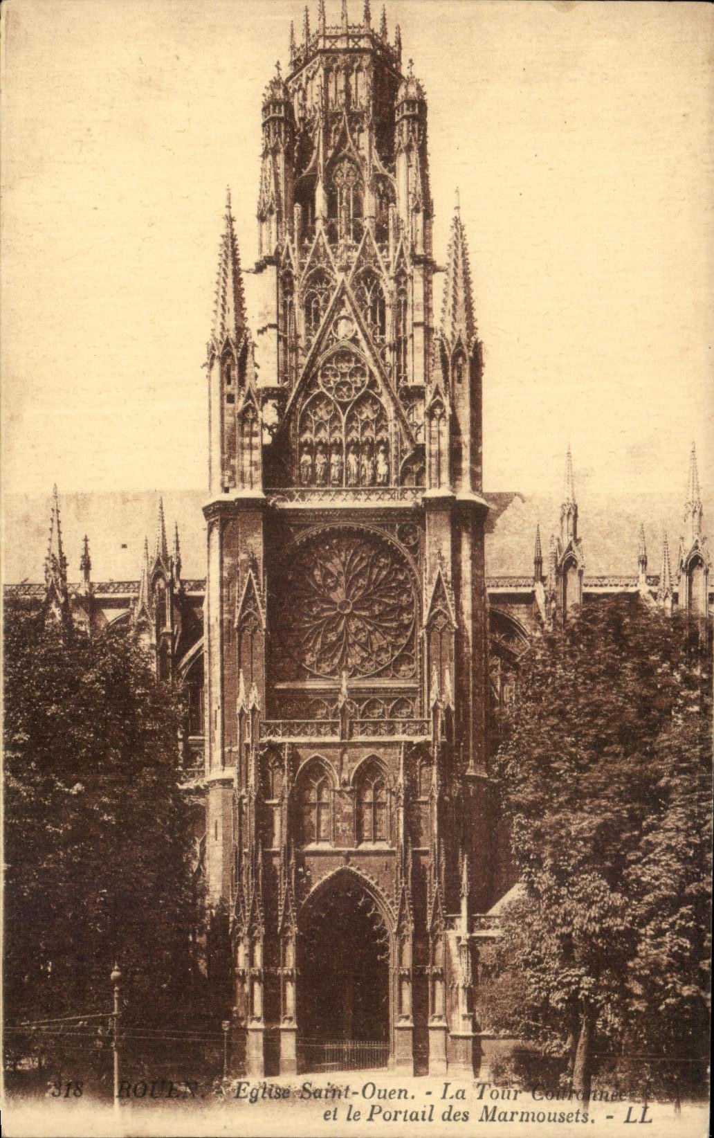 CPA Rouen Eglise Saint Ouen La Tour et le Portail des Marmousets