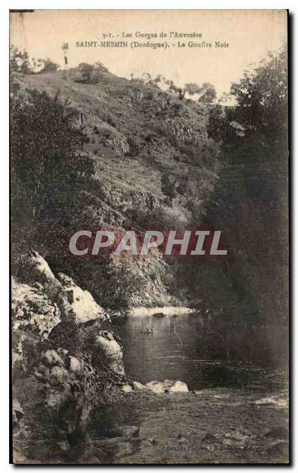 Saint-Mesmin (Dordogne) — Les Gorges de l'Auvesère, Le Gouffre Noir — éditeur Librairie Céleste, n° 1-1