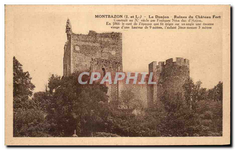 CPA Montbazon Le Donjon Ruines du Chateau Fort