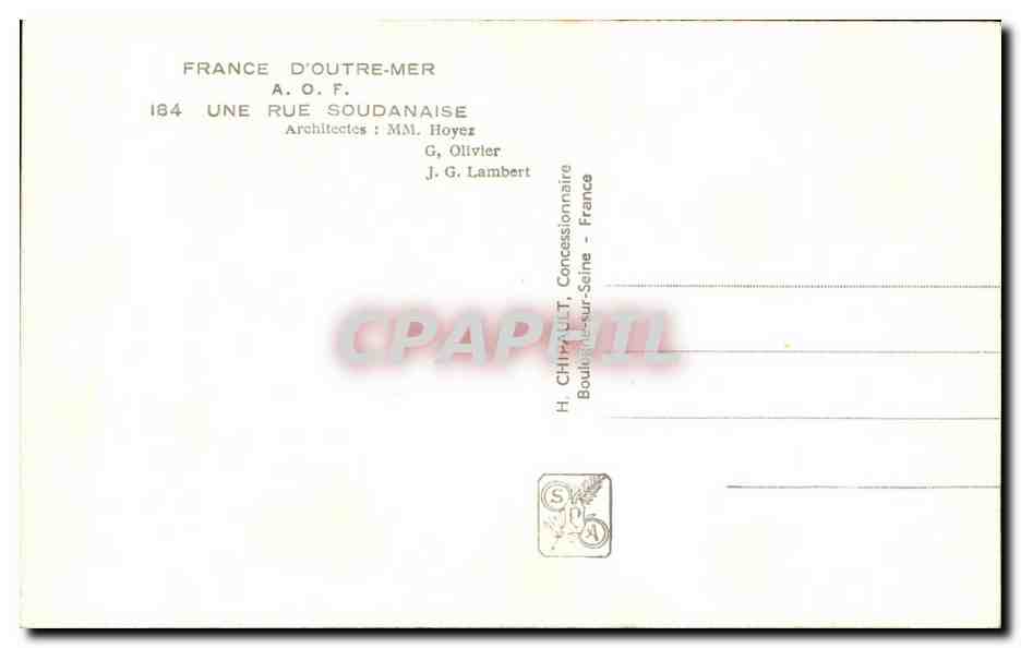 CPA Exposition Internationale Paris 1937 France D'Outre Mer Une Rue Soudanaise — Rückseite