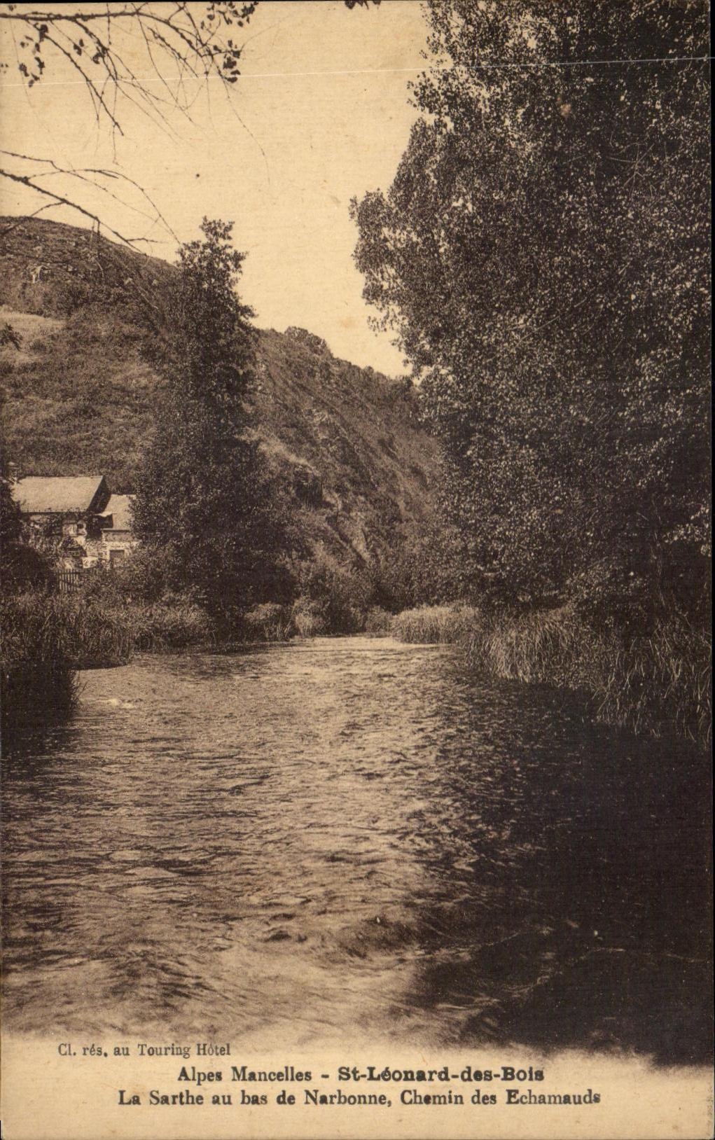 La Sarthe au bas de Narbonne — Chemin des Echamauds — Alpes Mancelles - St-Léonard-des-Bois — Touring Hôtel