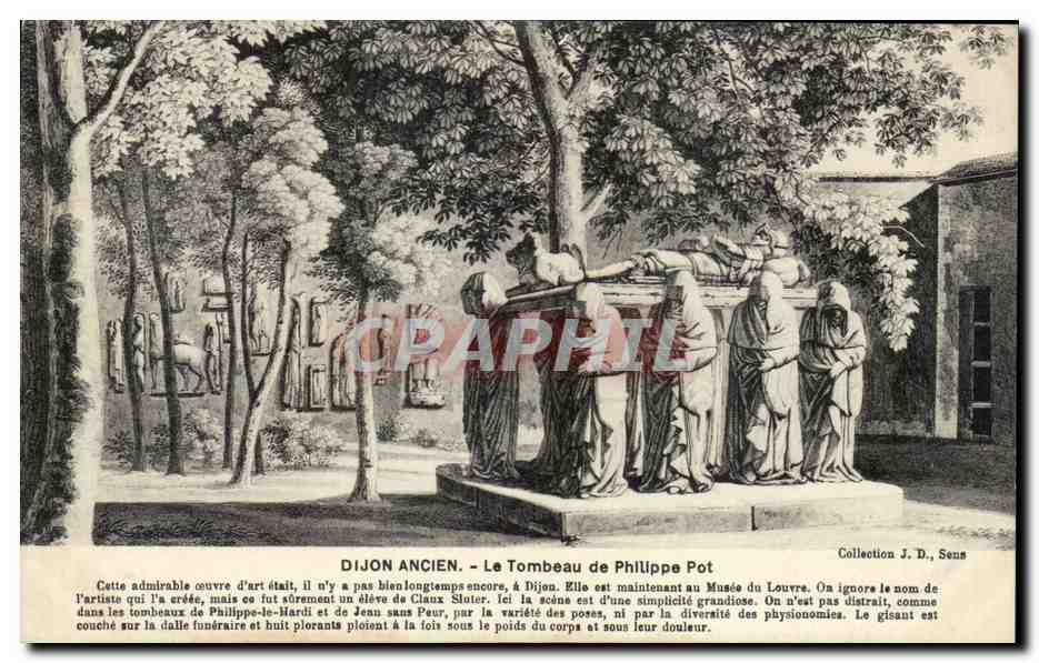 Dijon Ancien — Le Tombeau de Philippe Pot — Collection J. D., Sens