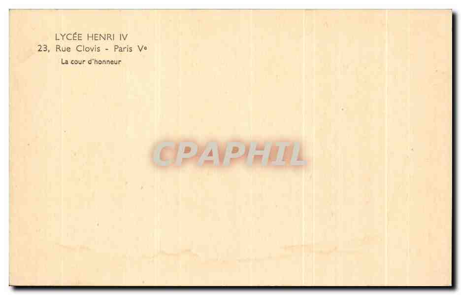 CPA Lycee Henri IV Rue Clovis paris La Cour d'honneur — Rückseite