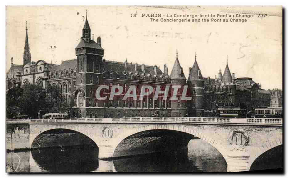 CPA Paris La Conciergerle et le Pont au Change 