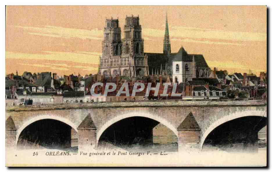 CPA Orleans Vue generale et le Pont Georges