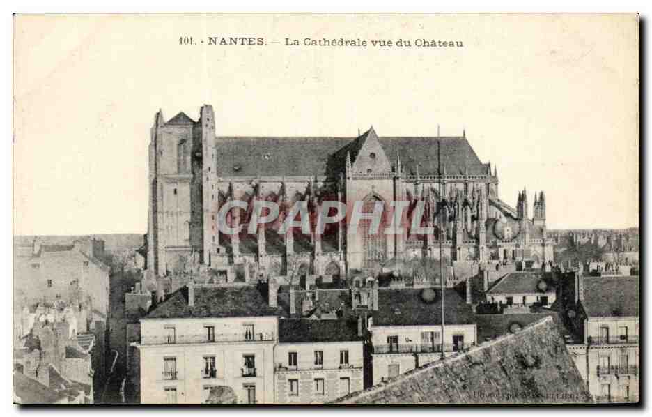 CPA Nantes La Cathedrale Vue Du Chateau