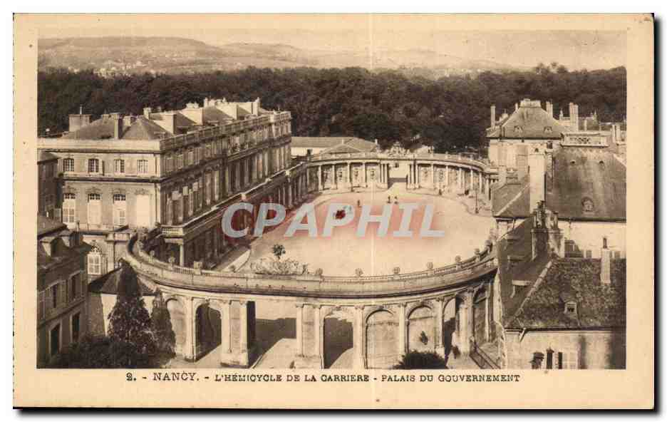 CPA Nancy L'Hemicycle De La Carriere Palais Du Gouvernement