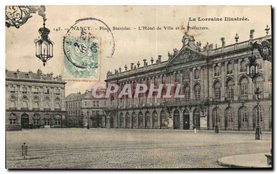 CPA Nancy Place stanislas L'Hotel De Ville Et La Prefecture