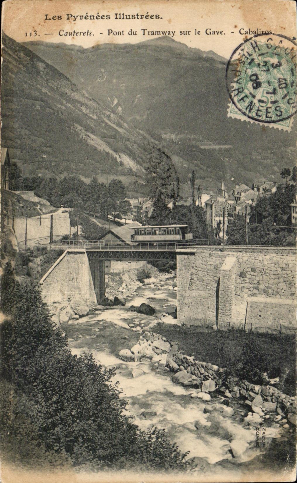 Pont du Tramway sur le Gave - Cabalirios — Les Pyrénées Illustrées, n°113