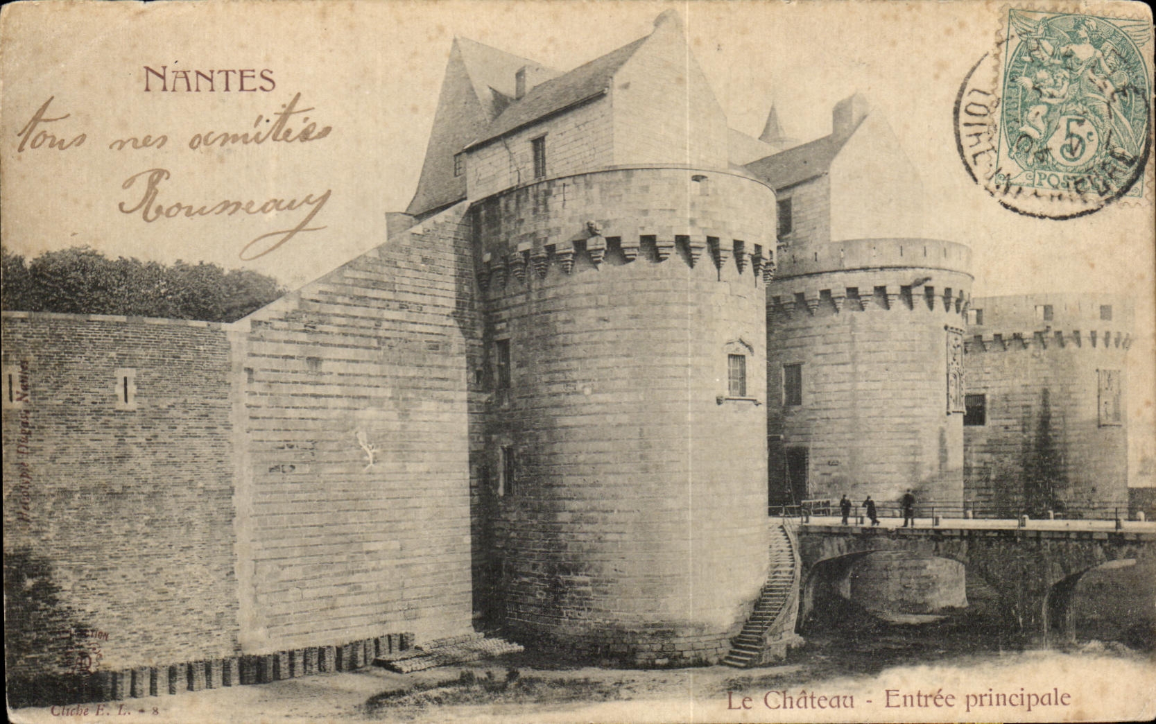 CPA Nantes Le Chateau Entree Principale