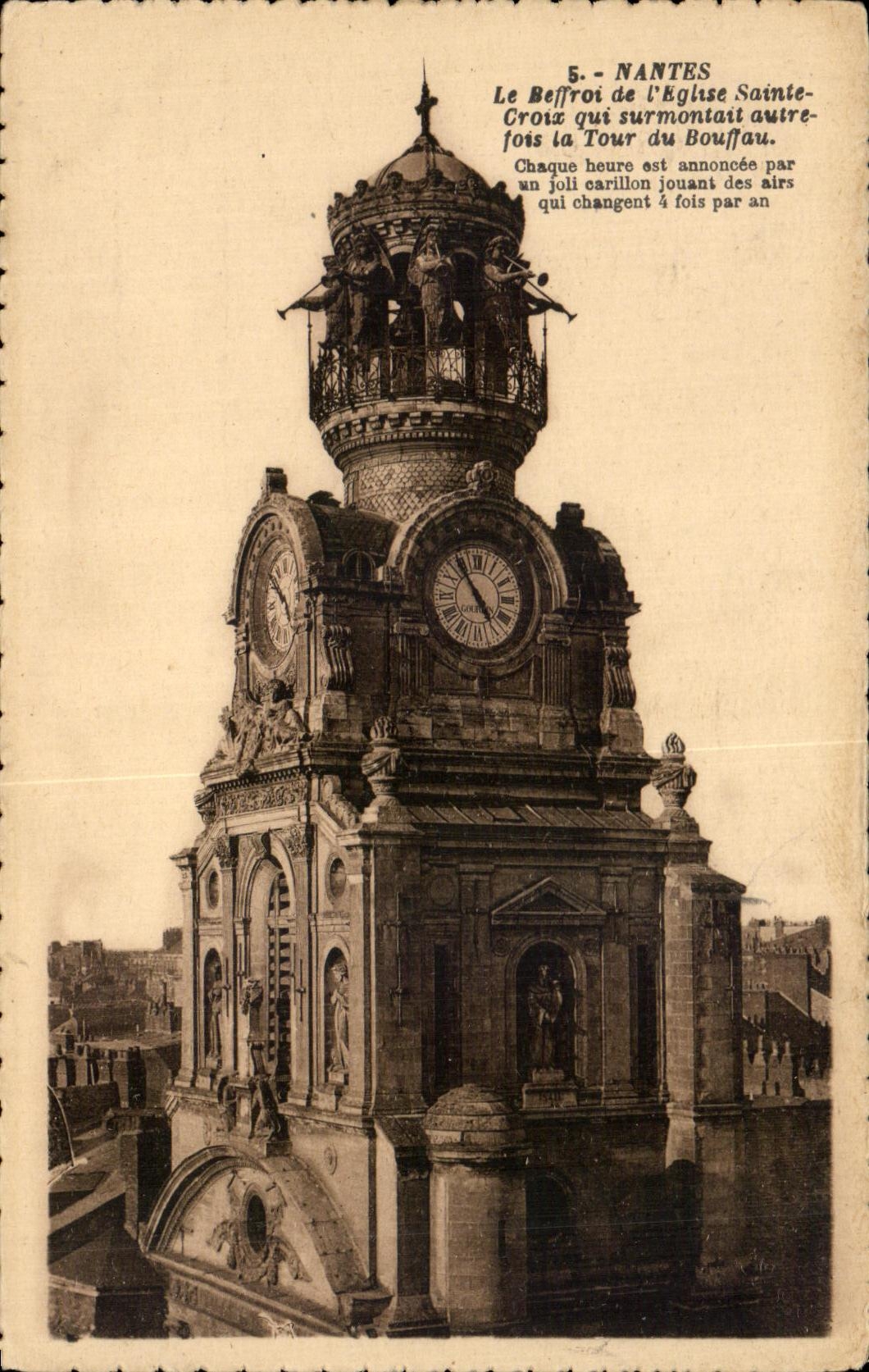 CPA Nantes Le Beffroi de l'Eglise sainte croix qui Surmontait autre fois la Tour du Bouffau