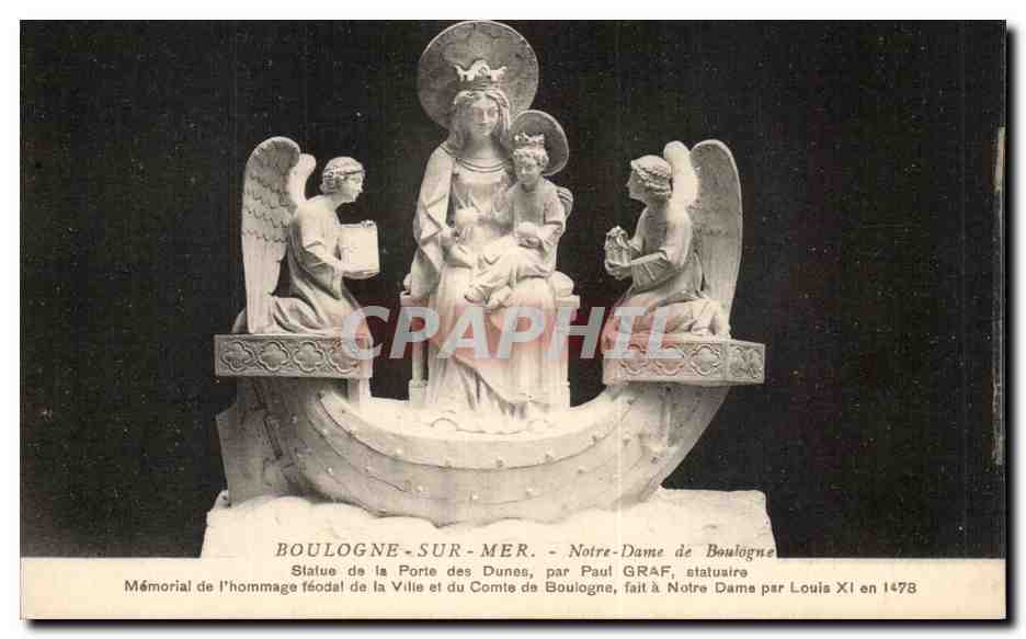 Boulogne-sur-Mer — Statue de la Porte des Dunes, par Paul Graf — Mémorial de l'hommage féodal de la Ville et du Comte de Boulogne à Notre-Dame par Louis XI en 1478