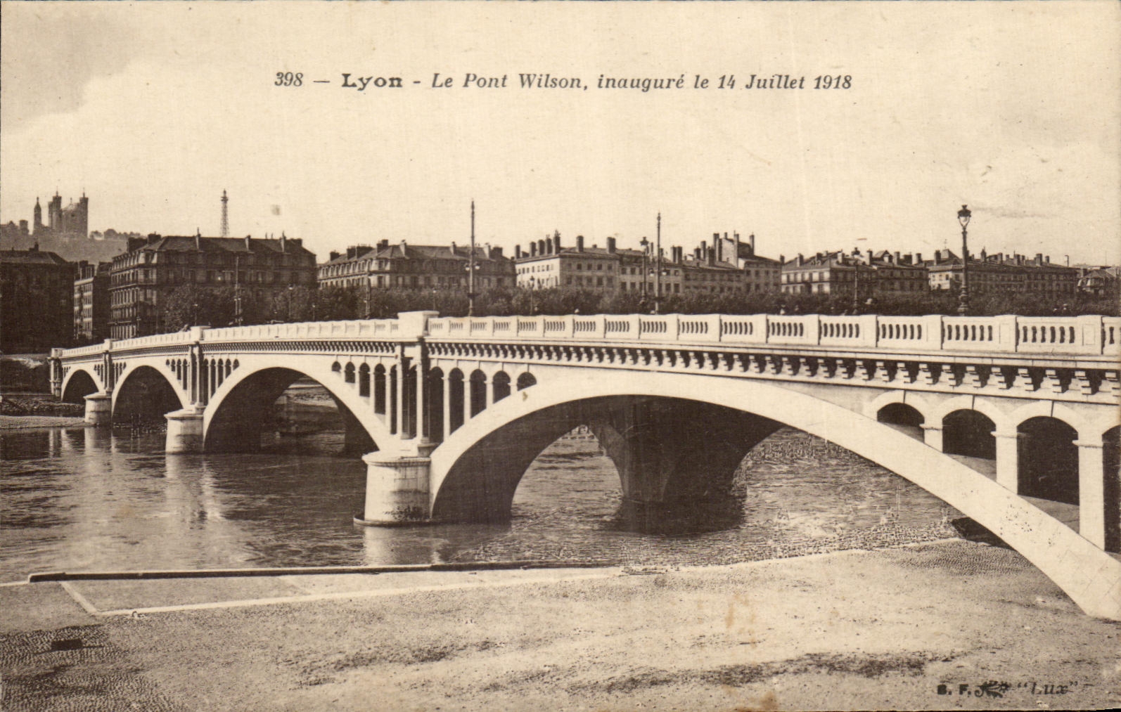 CPA Lyon Le Pont Wilson inaugure le 14 Juillet 1918