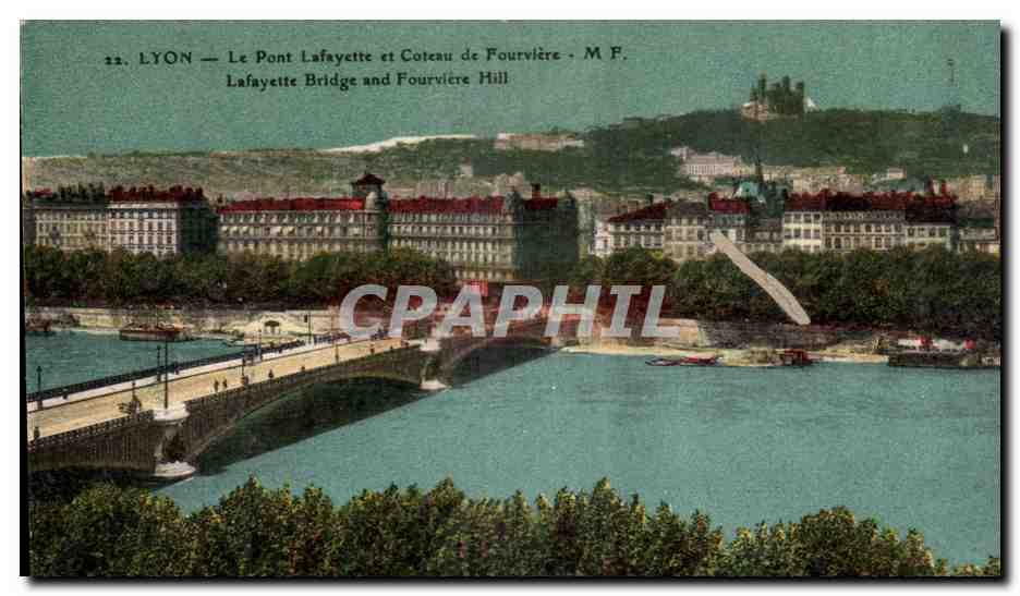 LYON — Le Pont Lafayette et Coteau de Fourvière — M. F.