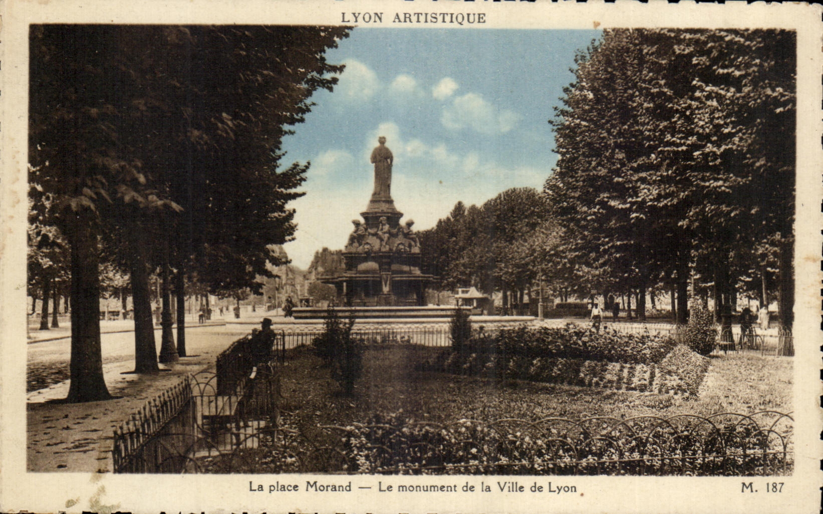 La place Morand — Le monument de la Ville de Lyon — Lyon Artistique, M. 187