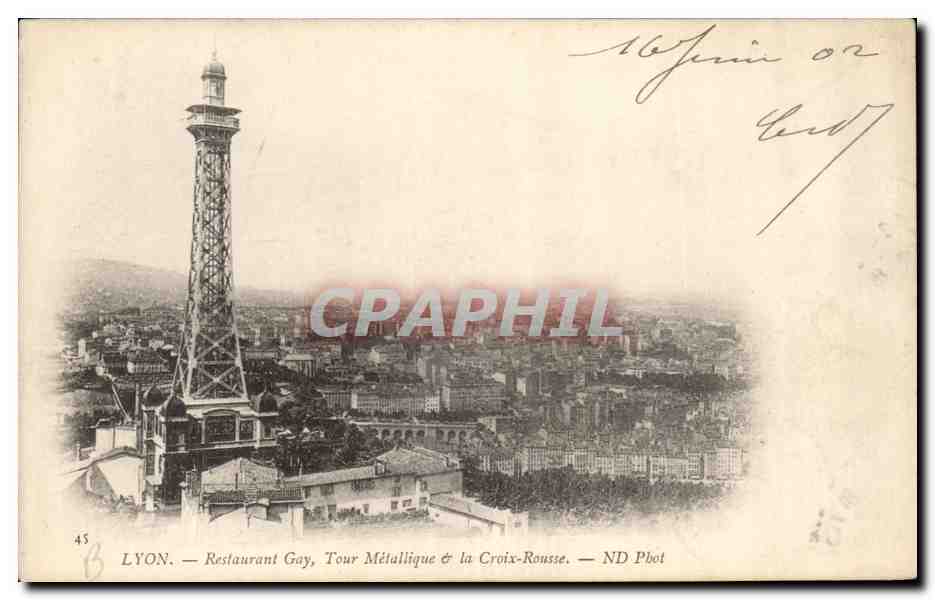 LYON — Restaurant Gay, Tour Métallique & la Croix-Rousse — ND Phot