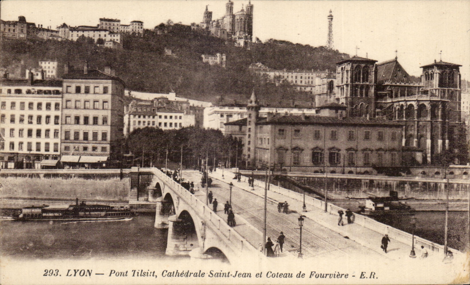 CPA Lyon Pont Tilsitt Cathedrale Saint Jean et Coteau de Fourviere