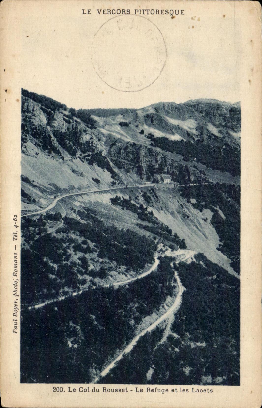 CPA Le Vercors Pittoresque Le Col du Rousset Le Refuge et les Lacets