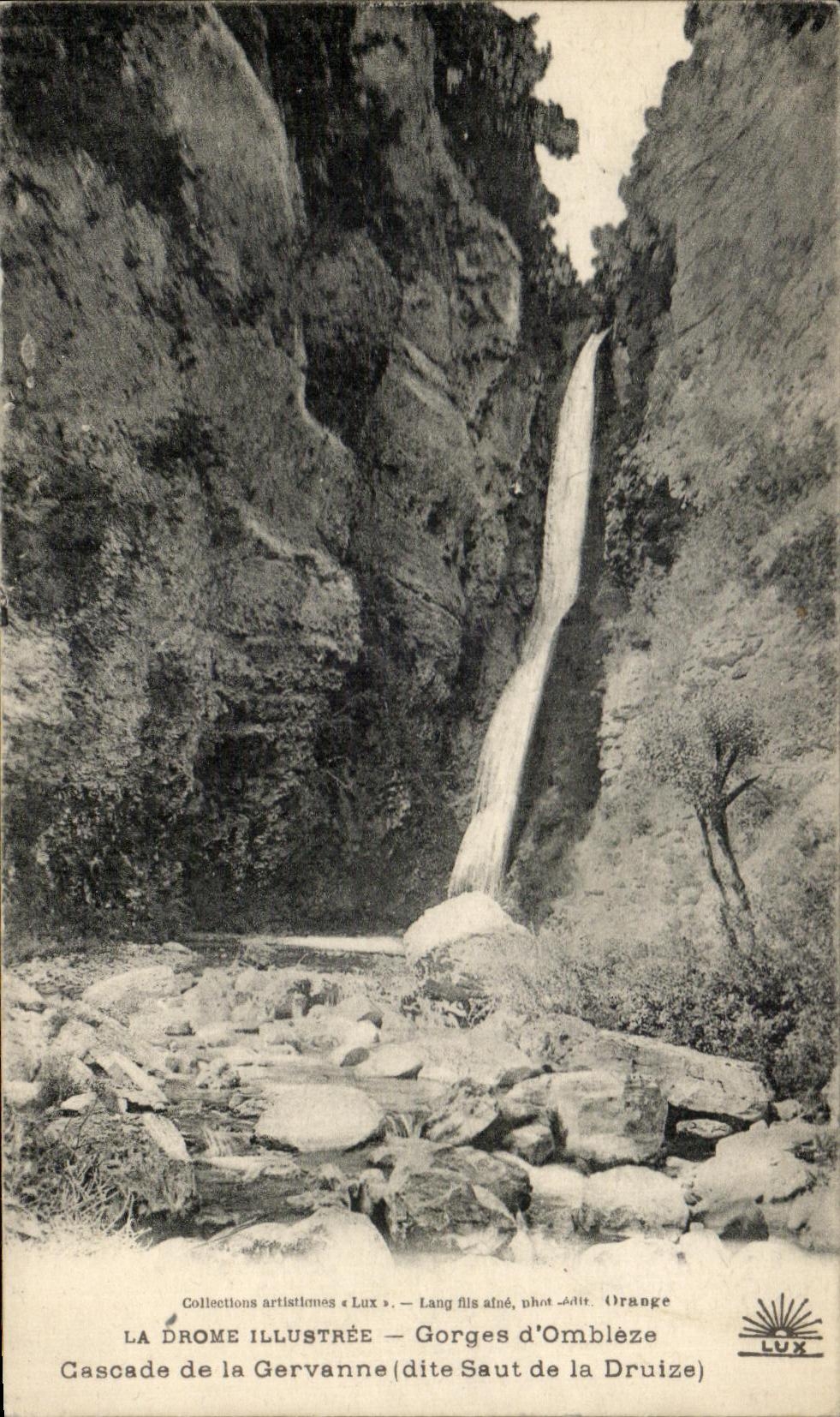 Gorges d'Omblezé — Cascade de la Gervanne (dite Saut de la Druize) — LA DROME ILLUSTRÉE, Lang fils aîné, phot. Édit. Orange