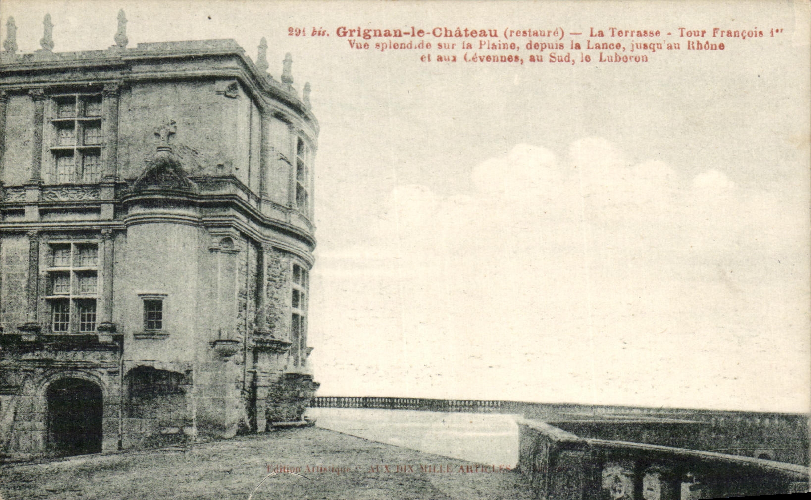 Grignan-le-Château (restauré) — La Terrasse - Tour François Ier — Vue sur la Plaine, depuis la Lance, jusqu'au Luberon