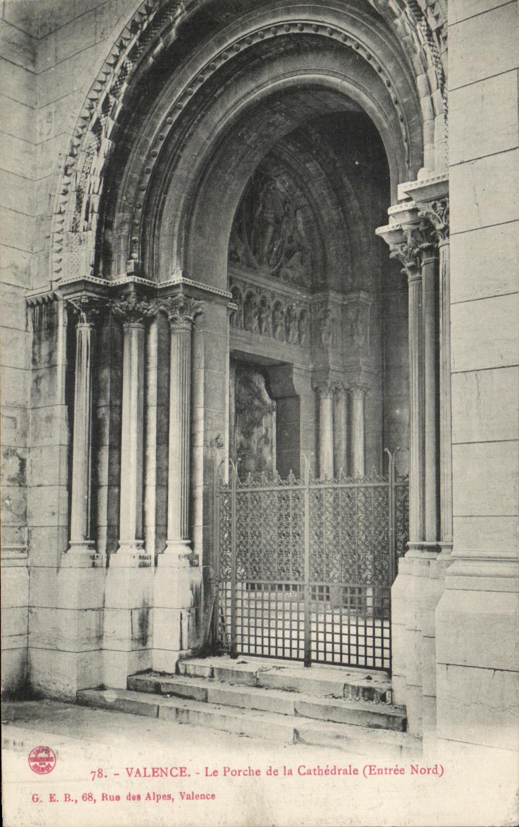CPA Valence Le Porche de la Cathedrale