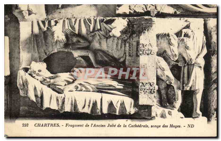 CPA Chartres Fragment de l'Ancien Jube de la Cathedrale Songe des Mages