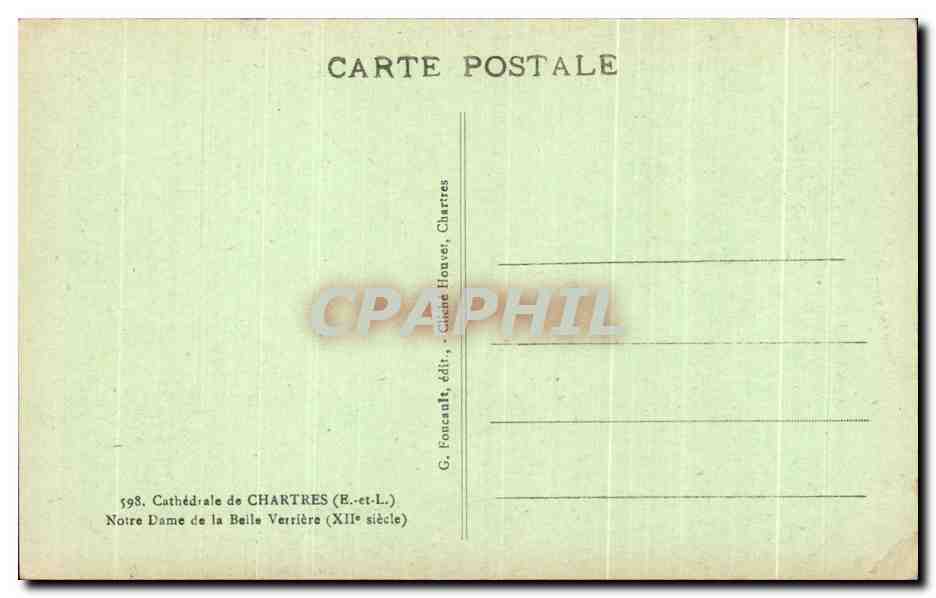 Notre Dame de la Belle Verrière — Cathédrale de Chartres — G. Foucault, édit., Chartres — Verso