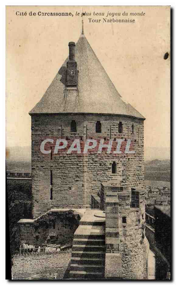 CPA Cite De Carcassonne le plus beau joyau au monde Tour Narbonnaise