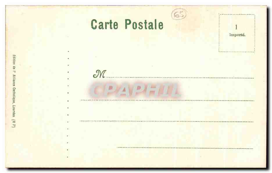 Grotte miraculeuse de N.D. de Lourdes — Édition de l'Alliance Catholique, Lourdes (H.P.) — Achterkant
