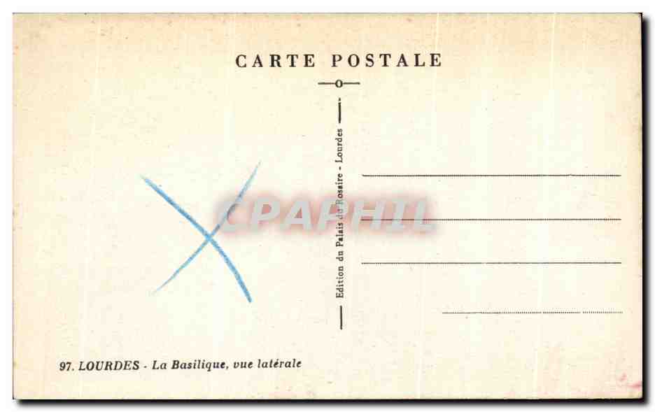 Lourdes — La Basilique, vue latérale — Édition du Palais du Roseire — Verso