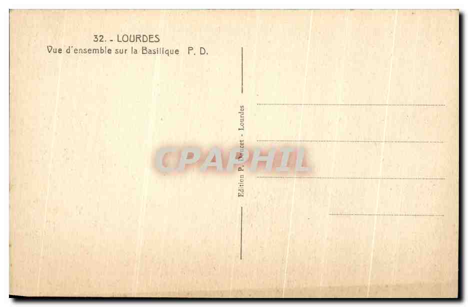 CPA Lourdes Vue D'Ensemble Sur La Basillque — Verso