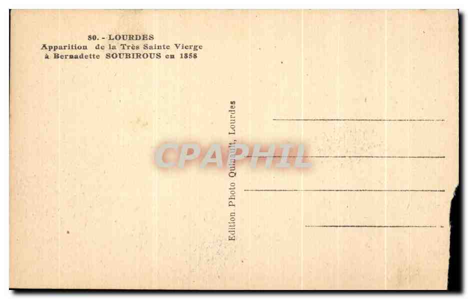 CPA Lourdes Apparition De La Tres Sainte Vierge A Bernadette Soubirous  — Verso
