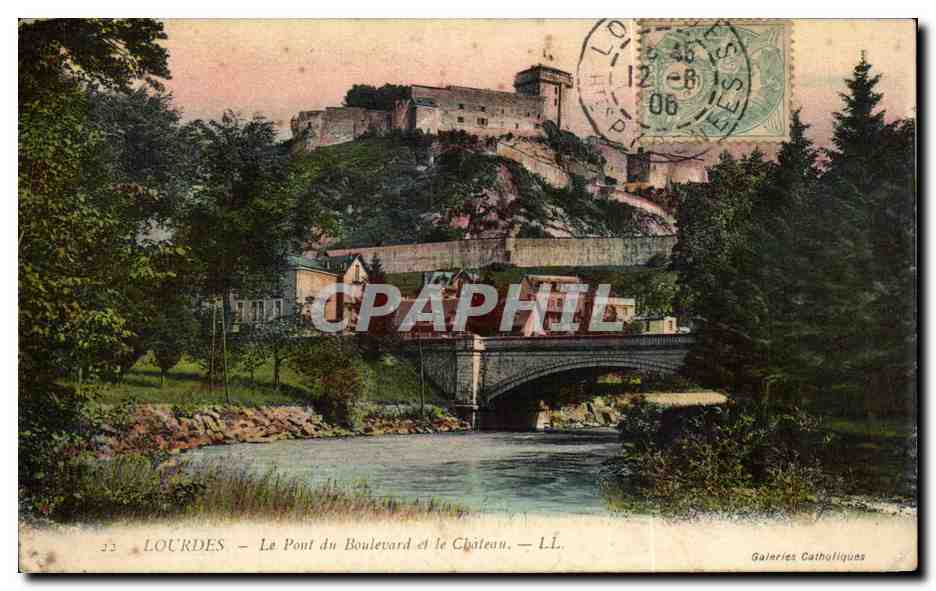 CPA Lourdes Le Pont du Boulevardet le Chateau