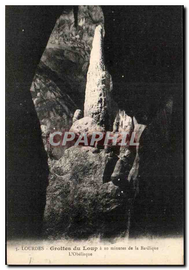 CPA Lourdes Grotte du Loup L'Obelisque