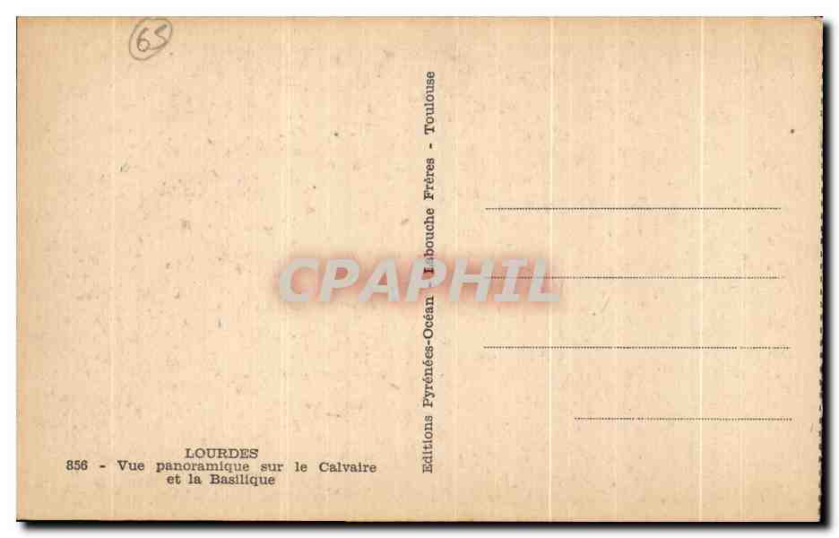 Lourdes — Vue panoramique sur le Calvaire et la Basilique — Éditeur: Editions Pyrénées-Océan, Toulouse — Verso
