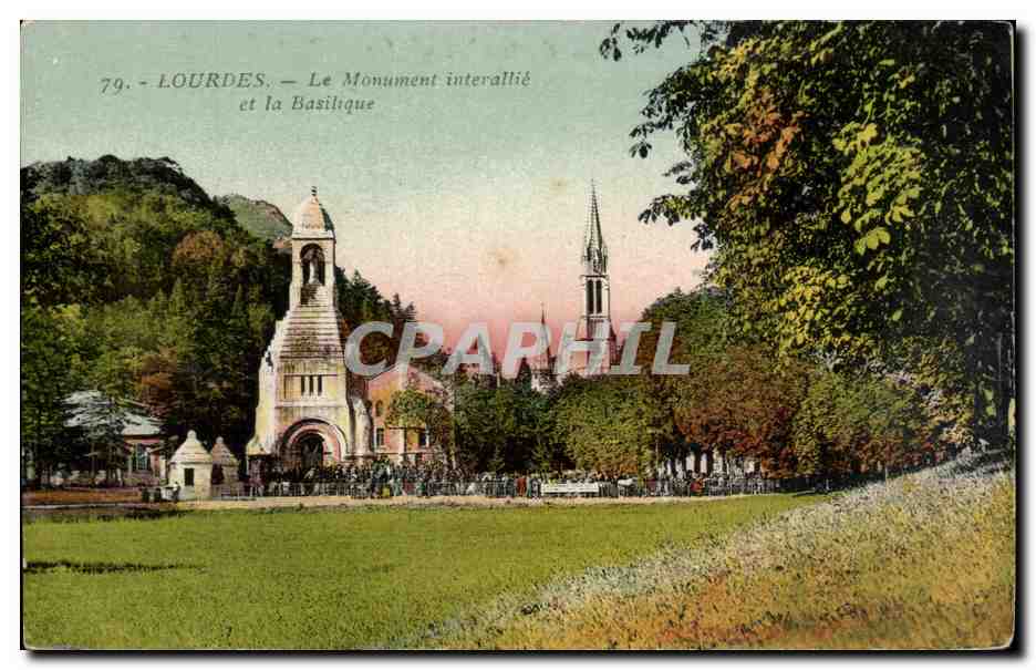 CPA Lourdes Le Monument interallie et la Basilique