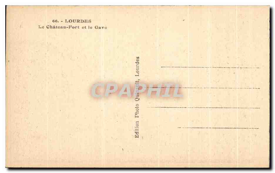 CPA Lourdes Le Chateau Port et le Gave — Verso