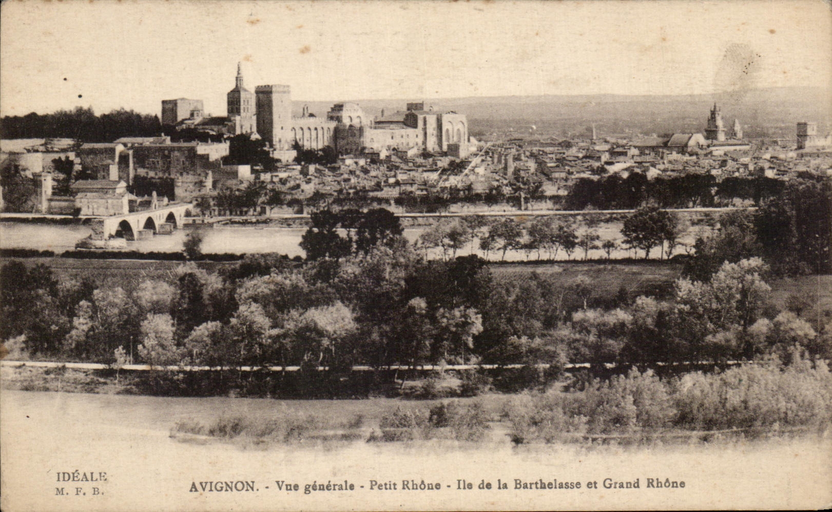 Avignon — Vue générale - Petit Rhône - Île de la Barthelasse et Grand Rhône — Édition Idéale, M. F. B.