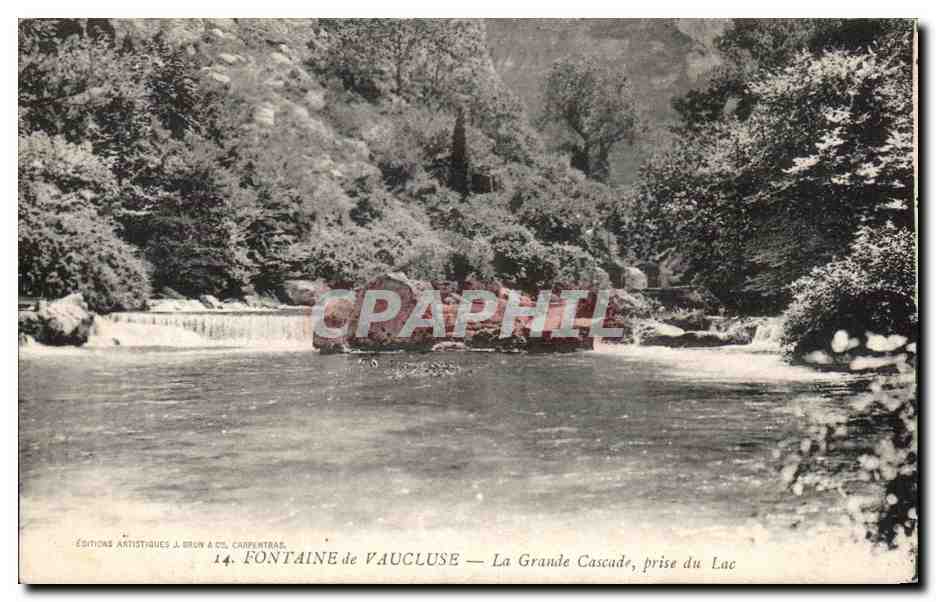 Fontaine de Vaucluse — La Grande Cascade, prise du Lac — Éditions Artistiques J. Brun & Cie, Carpentras, n°14