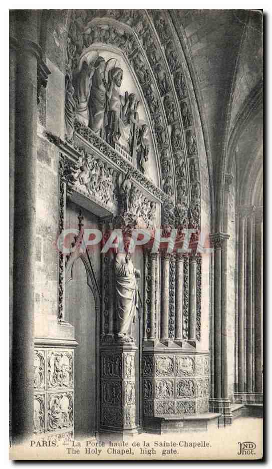 CPA Paris La Porte haute de la Sainte Chapelle The Holy Chapel high gate