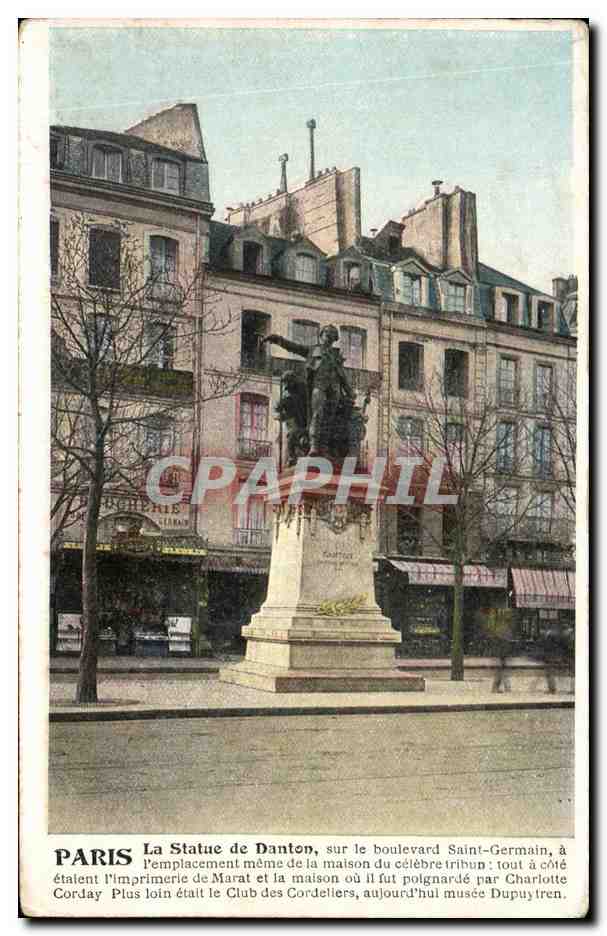 CPA Paris La Statue de Danton sur le boulevard Saint germain a l'emplacement meme de la maison du