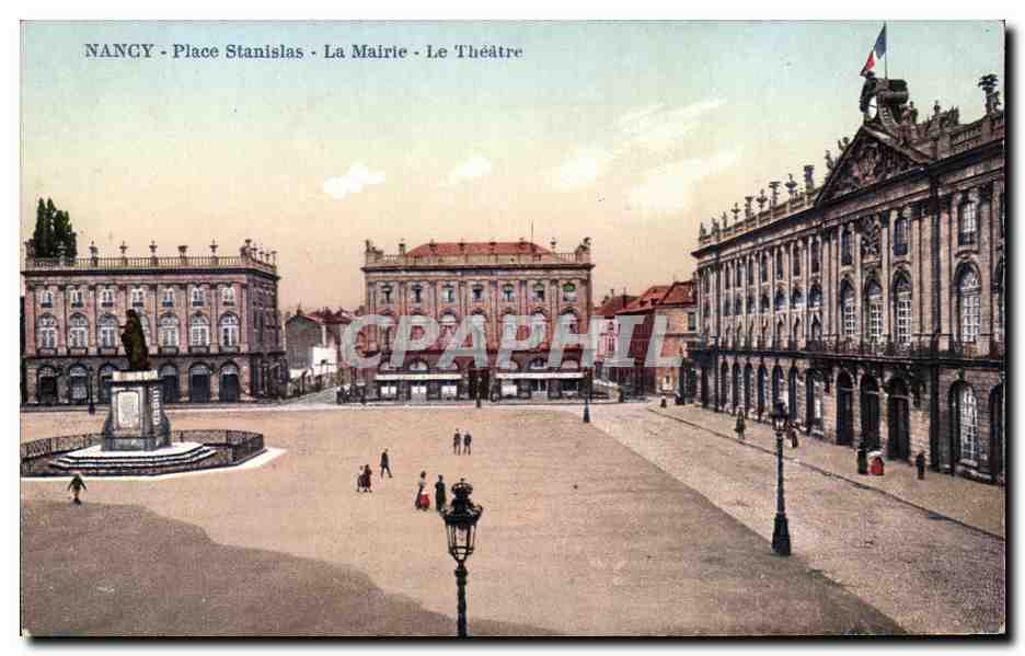 CPA Nancy Place Stanislas La Mairie Le Theatre