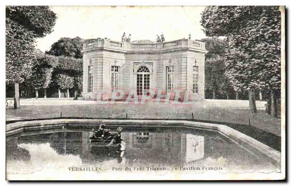 CPA Versailles Parc du Petit Trianon le pavillon Francais