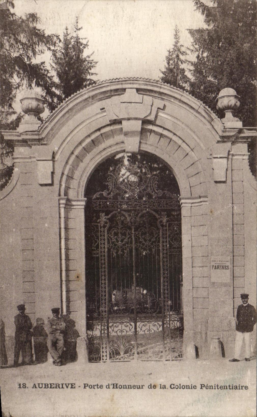 CPA Auberive Porte d'Honneur de la Colonie Penitentiaire Prison